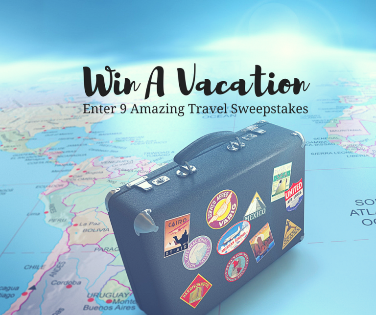 Win Family Vacation Sweepstakes Best Travel Tips